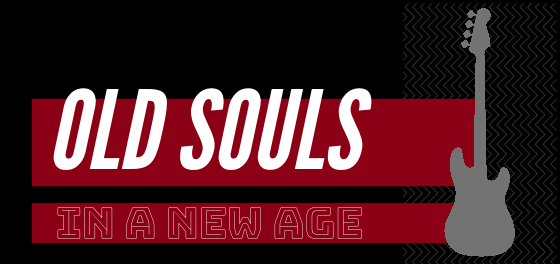 Old Souls in a New Age